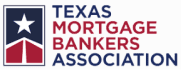 TEXAS MORTGAGE BANKERS ASSOCIATION